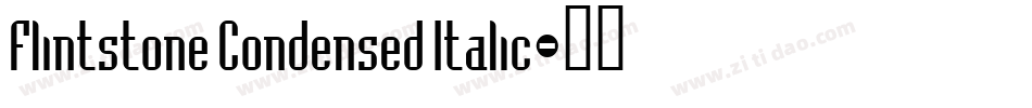 Flintstone Condensed Italic字体转换